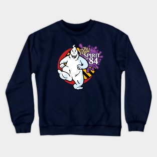 The Real Spirit of '84 Crewneck Sweatshirt